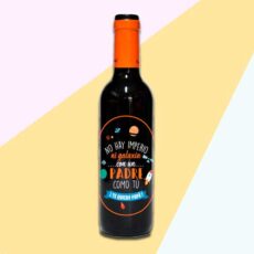 botella de vino no hay imperio ni galaxia con un padre como tu