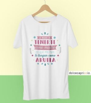 Camiseta Lo mejor de tenerte como madre Blanca