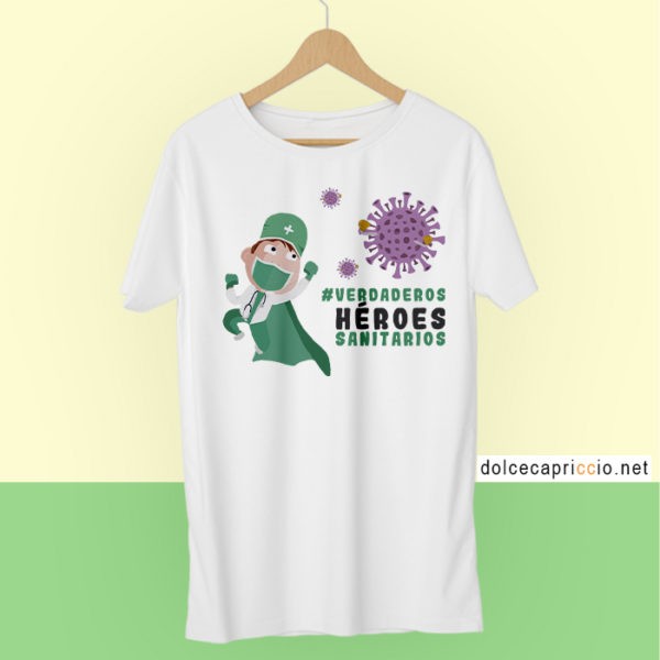 Camiseta - Verdaderos Héroes sanitarios Coronavirus