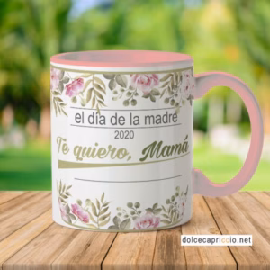 Taza – Día de la madre TE QUIERO MAMÁ