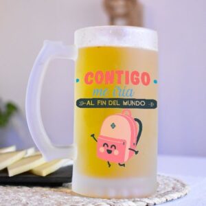 JARRA CERVEZA con-tigo-me-iria-al-fín-del-mundo