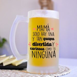 Jarra-de-cerveza.-Mamá-solo-hay-una-y-tan-guapa-divertida-y-cariñosa-como-tu-ninguna