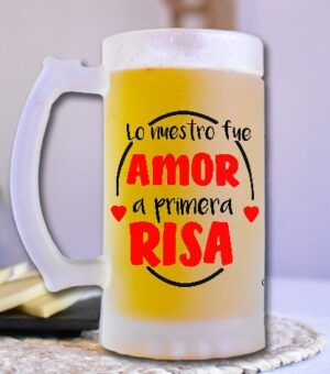 Jarra de cerveza lo nuestro fue amor a primera risa