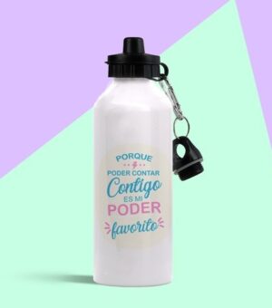 Botella de aluminio poder contar contigo es mi poder favorito