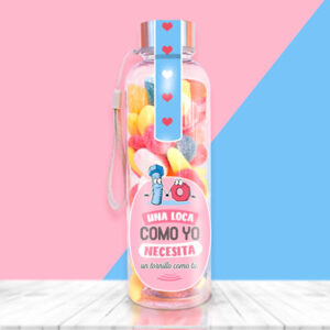 Botellas con chuches para regalar a una amiga loca.