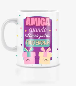 Taza cuando estamos juntas todo encaja