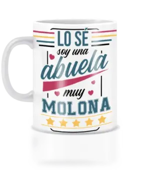 Taza lo sé soy una abuela