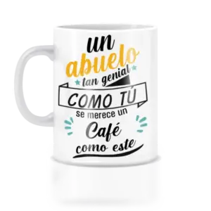 Taza un abuelo como tu necesita un café como este.
