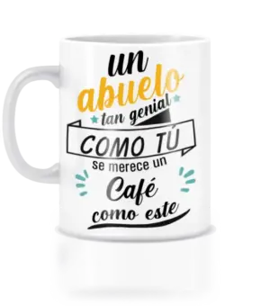Taza un abuelo como tu necesita un café como este.