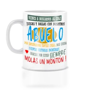 Taza abuelo vienes a vienes a buscarnos.