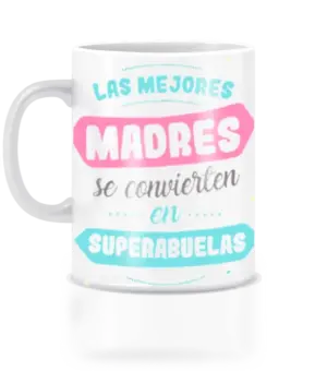 taza las mejores madres se