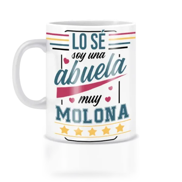 Taza lo sé soy una abuela