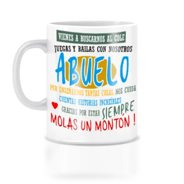 Taza abuelo vienes a vienes a buscarnos.