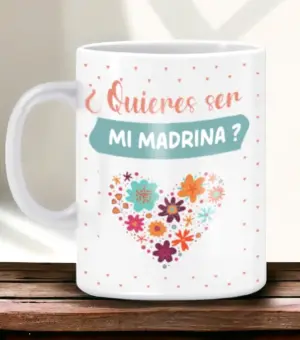 Taza con mensaje ¿quieres ser mi madrina?