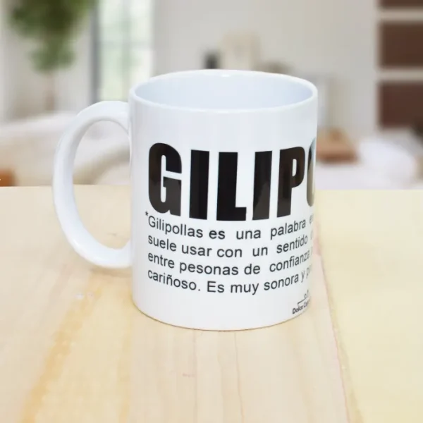 Taza "GILIPOLLAS" con mensaje humorístico y diseño original para regalos especiales.